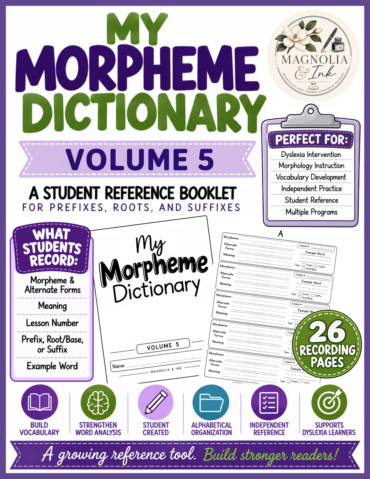 My Morpheme Dictionary | V5 – Student Morphology Reference Booklet