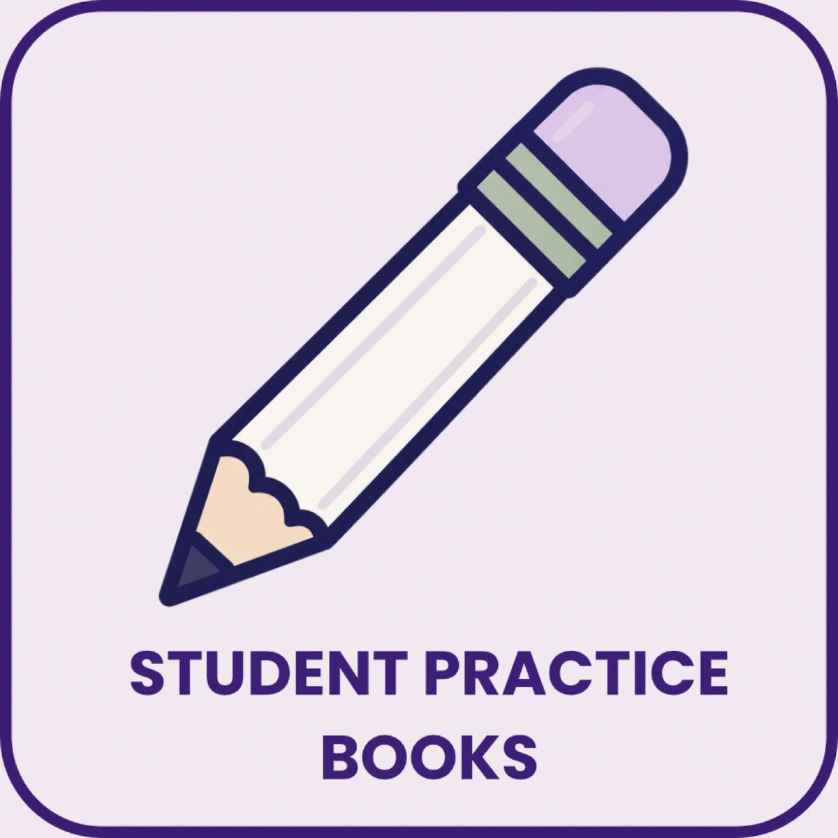 Student Practice Books